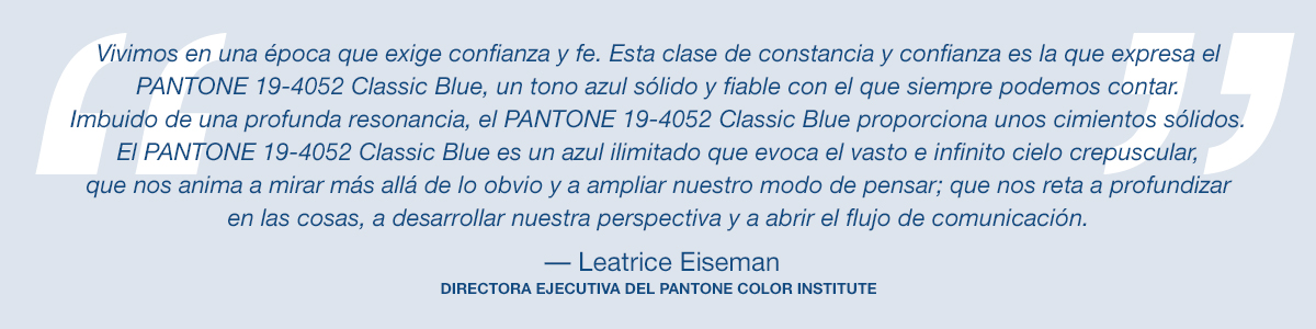 Texto de Leatrice Eiseman. Directora Ejecutiva del Pantone Color Institute.